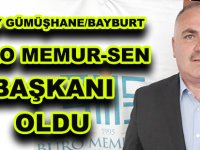 AKÇAY GÜMÜŞHANE/BAYBURT BÜRO MEMUR-SEN BAŞKANI OLDU