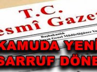 KAMUDA YENİ TASARRUF DÖNEMİ