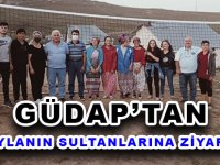 GÜDAP’TAN YAYLANIN SULTANLARINA ZİYARET