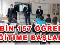 19 BİN 157 ÖĞRENCİ EĞİTİME BAŞLADI