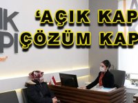 'AÇIK KAPI'YA YAPILAN BAŞVURULAR ÇÖZÜMSÜZ KALMIYOR