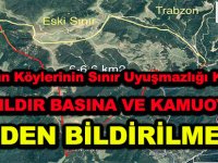 Kürtün Köylerinin Sınır Uyuşmazlığı Konusu 33 YILDIR BASINA VE KAMUOYUNA NEDEN BİLDİRİLMEDİ?