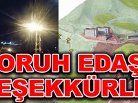 ÇORUH EDAŞ’A TEŞEKKÜRLER