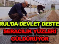 TORUL’DA DEVLET DESTEKLİ SERACILIK YÜZLERİ GÜLDÜRÜYOR