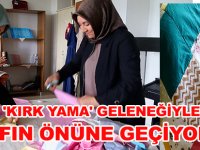 'KIRK YAMA' GELENEĞİYLE İSRAFIN ÖNÜNE GEÇİYORLAR