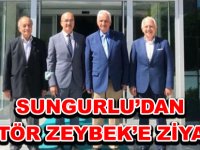SUNGURLU’DAN REKTÖR ZEYBEK’E ZİYARET