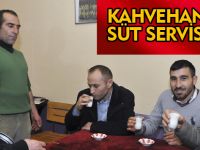 KAHVEHANEDE SÜT SERVİSİ