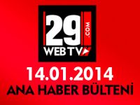 ANA HABER BÜLTENİ 14.01.2014