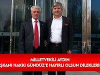 AYDIN, HAKKI GÜNDÜZ'E HAYIRLI OLSUN DİLEKLERİNDE BULUNDU