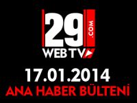 ANA HABER BÜLTENİ 17.01.2014