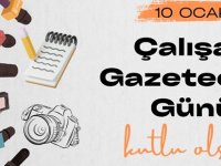 GAZETECİLER GÜNÜ MESAJLARI