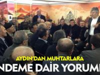 AYDIN; MUHTARLARLA BİR ARAYA GELDİ