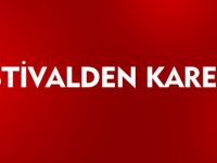 FESTİVALDEN KARELER