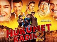 HÜKÜMET KADIN 2 FİLMİ GÖSTERİME GİRDİ