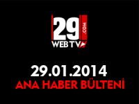 ANA HABER BÜLTENİ 29.01.2014