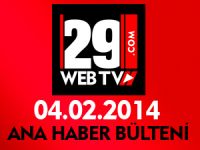 ANA HABER BÜLTENİ 04.02.2014