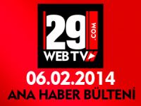 ANA HABER BÜLTENİ 06.02.2014