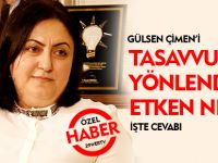 GÜLSEN ÇİMEN'İ TASAVVUFA YÖNLENDİREN ETKEN NEYDİ?