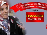 HASANBEY MAHALLESİ MAHALLESİ SORUNLARINI ANLATIYOR
