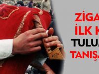 ZİGANA İLK KEZ TULUMLA TANIŞACAK