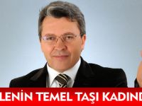 AİLENİN TEMEL TAŞI KADINDIR