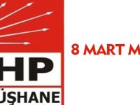 CUMHURİYET HALK PARTİSİ’DEN 8 MART MESAJI