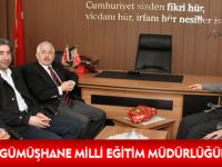 GTSO’DAN GÜMÜŞHANE MİLLİ EĞİTİM MÜDÜRLÜĞÜNE ZİYARET