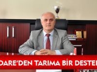 ÖZEL İDARE’DEN TARIMA BİR DESTEK DAHA