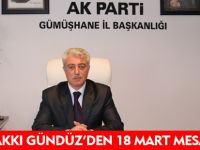 HAKKI GÜNDÜZ'DEN 18 MART MESAJI