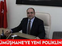 YENİ POLİKLİNİK AÇILIYOR
