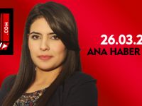 ANA HABER BÜLTENİ 26.03.2014