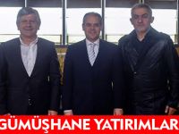 GÜMÜŞHANE YATIRIMLARI