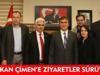 ÇİMEN'E ZİYARETLER SÜRÜYOR