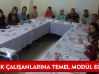 SAĞLIK ÇALIŞANLARINA TEMEL MODÜL EĞİTİMİ BAŞLADI