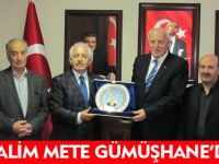 HALİM METE GÜMÜŞHANE'DE