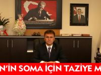 ÇİMEN'İN SOMA İÇİN TAZİYE MESAJI
