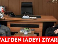 VALİ'DEN İADEYİ ZİYARET