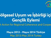 BÖLGESEL UYUM VE İŞ BİRLİĞİ İÇİN GENÇLİK EYLEMİ PROJESİ TAMAMLANDI