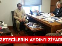 GAZETECİLERİN AYDIN'I ZİYARETİ