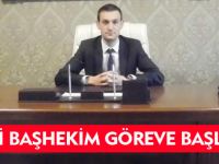 YENİ BAŞHEKİM GÖREVE BAŞLADI