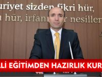 İL MİLLİ EĞİTİMDEN HAZIRLIK KURSLARI