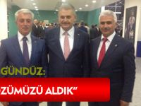 GÜNDÜZ: "SÖZÜMÜZÜ ALDIK"