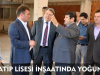 İMAM HATİP LİSESİ İNŞAATINDA YOĞUN TEMPO