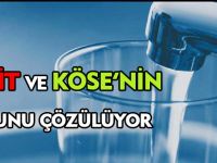 KELKİT VE KÖSE'NİN SORUNU ÇÖZÜLÜYOR