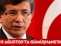 19 AĞUSTOS'TA GÜMÜŞHANE'DE