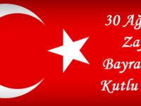 30 AĞUSTOS ZAFER BAYRAMI KUTLAMA MESAJLARI