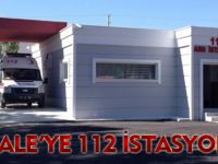 KALE’YE 112 İSTASYONU
