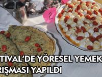FESTİVAL'DE YÖRESEL YEMEKLER YARIŞMASI YAPILDI