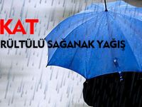 METEOROLOJİ'DEN UYARI