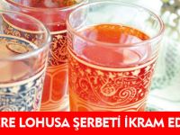 ANNELERE SÜTÜ ARTSIN DİYE LOHUSA ŞERBETİ İKRAM EDİYORLAR